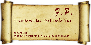 Frankovits Polixéna névjegykártya